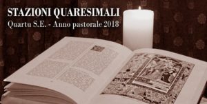 Stazioni quaresimali 2018 Stazioni quaresimali 2018
