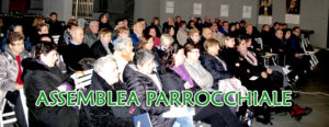 Domenica 24 marzo. Assemblea parrocchiale Domenica 24 marzo. Assemblea parrocchiale