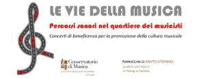 Inizia la seconda edizione di «Le vie della musica» Inizia la seconda edizione di «Le vie della musica»