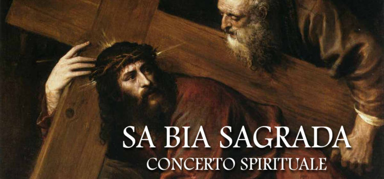 Le Vie della Musica. Secondo concerto: «Sa bia sagrada»