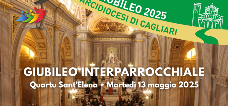 13 maggio. Celebrazione giubilare della Forania di Quartu Sant’Elena